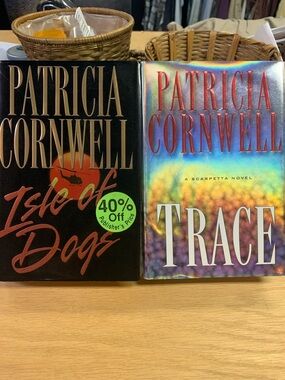 Patricia Cornwell. Hardcover books. Isle of Dogs and Trace.